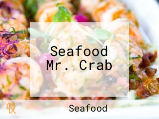 Seafood Mr. Crab