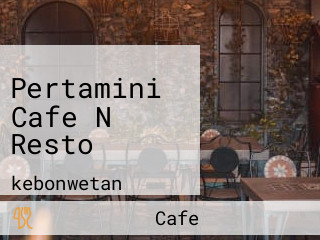 Pertamini Cafe N Resto