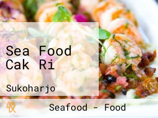 Sea Food Cak Ri