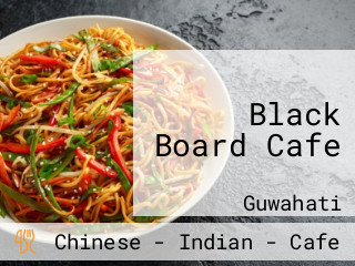 Black Board Cafe