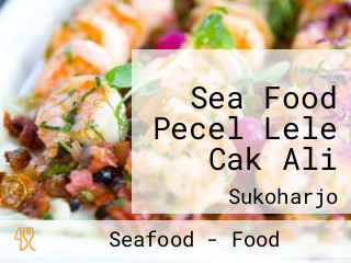 Sea Food Pecel Lele Cak Ali