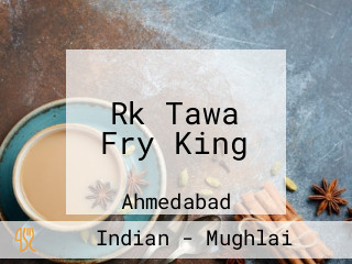 Rk Tawa Fry King