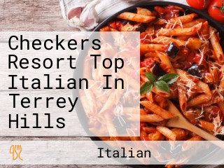 Checkers Resort Top Italian In Terrey Hills