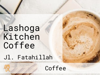 Lashoga Kitchen Coffee