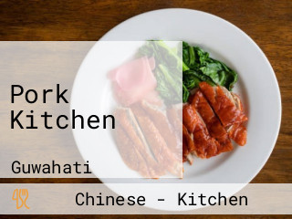 Pork Kitchen