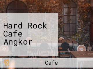 Hard Rock Cafe Angkor