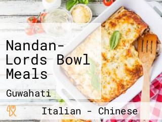 Nandan- Lords Bowl Meals