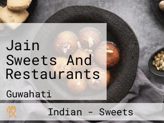 Jain Sweets And Restaurants