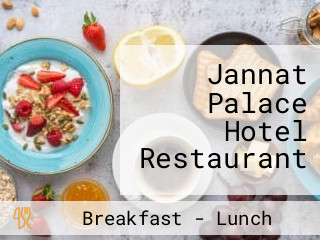 Jannat Palace Hotel Restaurant