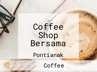 Coffee Shop Bersama