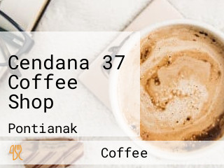 Cendana 37 Coffee Shop