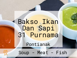 Bakso Ikan Dan Sapi 31 Purnama