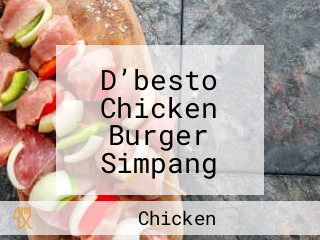 D’besto Chicken Burger Simpang Tembok Bukittinggi