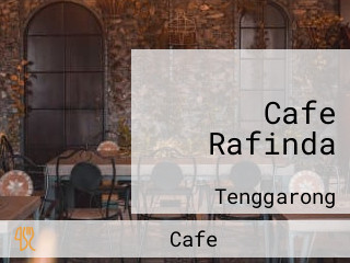 Cafe Rafinda