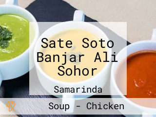 Sate Soto Banjar Ali Sohor