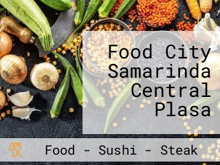 Food City Samarinda Central Plasa