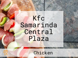 Kfc Samarinda Central Plaza