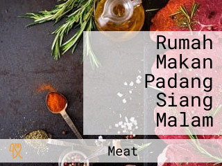 Rumah Makan Padang Siang Malam