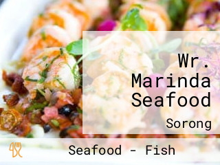 Wr. Marinda Seafood