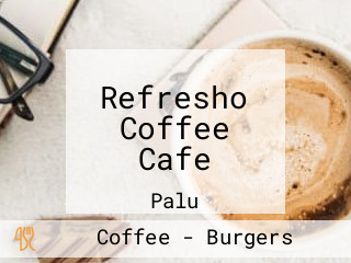 Refresho Coffee Cafe