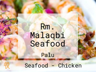 Rm. Malaqbi Seafood