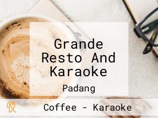 Grande Resto And Karaoke