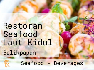 Restoran Seafood Laut Kidul
