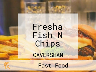 Fresha Fish N Chips