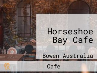 Horseshoe Bay Cafe