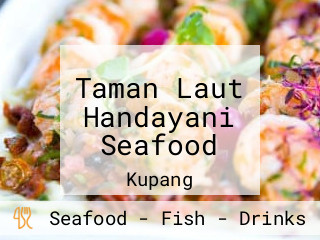 Taman Laut Handayani Seafood