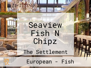 Seaview Fish N Chipz