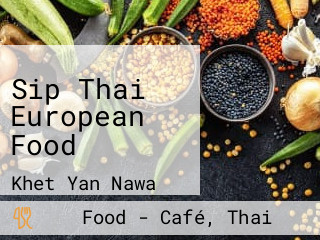 Sip Thai European Food