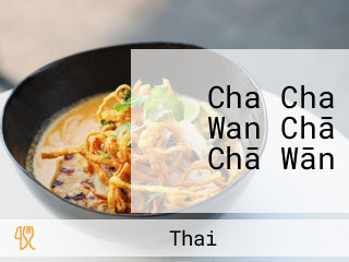 Cha Cha Wan Chā Chā Wān