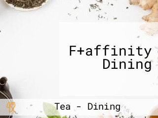 F+affinity Dining