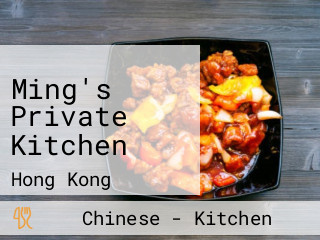 Ming's Private Kitchen
