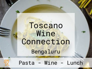 Toscano Wine Connection