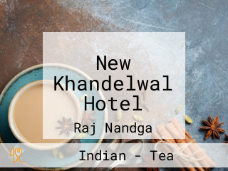 New Khandelwal Hotel