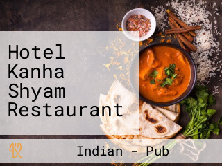 Hotel Kanha Shyam Restaurant