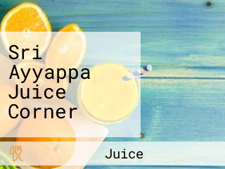 Sri Ayyappa Juice Corner