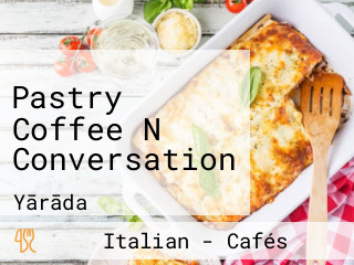 Pastry Coffee N Conversation