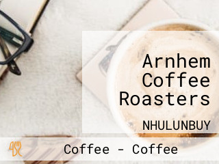 Arnhem Coffee Roasters