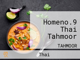 Homeno.9 Thai Tahmoor