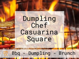 Dumpling Chef Casuarina Square