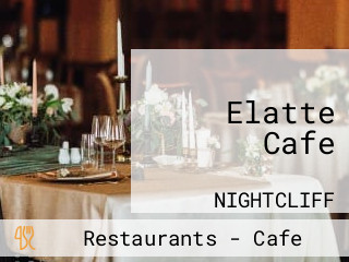 Elatte Cafe