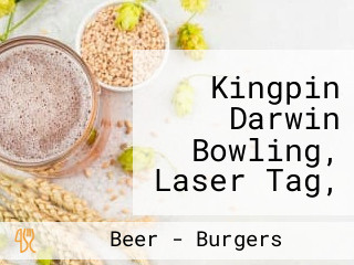 Kingpin Darwin Bowling, Laser Tag, Events Venue