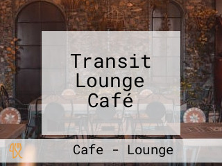 Transit Lounge Café