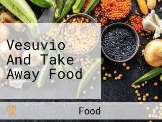 Vesuvio And Take Away Food