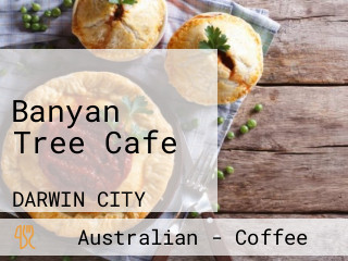Banyan Tree Cafe
