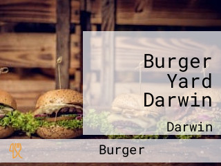 Burger Yard Darwin