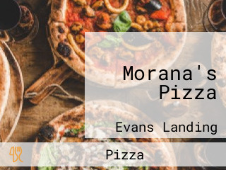 Morana's Pizza